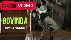 Govinda - Simpananku ( Official Video )  - Durasi: 4:15. 