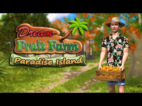 Dream Fruit Farm: Paradise Island
