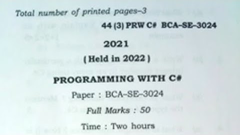BCA(3rd sem) Programming with C# question paper 2021 || Programming with C# Complete question paper