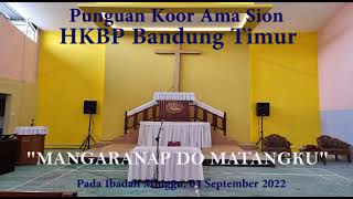 MANGARANAP DO MATANGKU by SION HKBP Bandung Timur