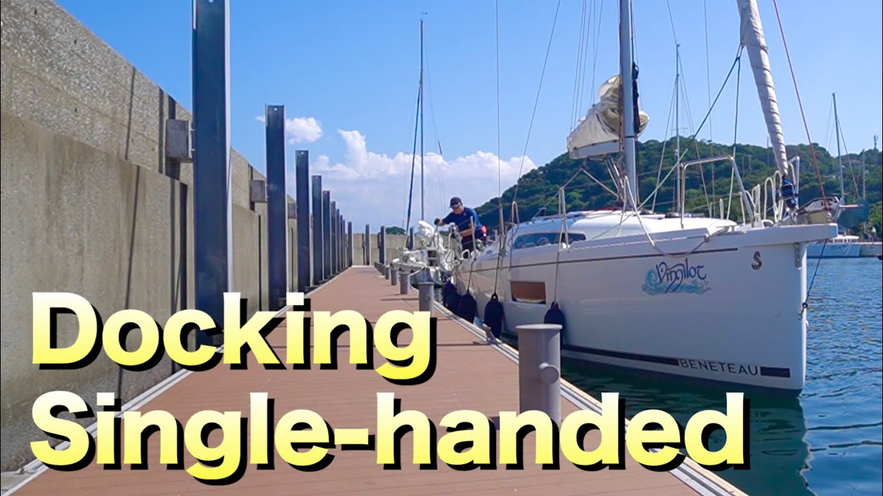 Docking Singlehanded シングルハンドでのドッキング練習 YouTube