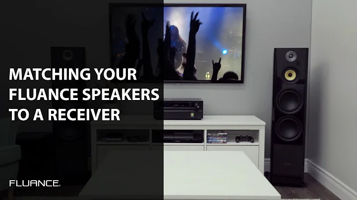 How to Select an Amp or Receiver to Match the Impedance and Power Needs of your Fluance Speakers