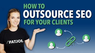 How To Outsource SEO: A Guide For Marketing Agencies