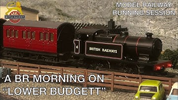 A BR morning on “Lower Budgett” | Model Railway Running Session/Demo