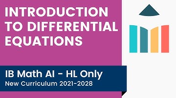 Introduction to Differential Equations [IB Math AI HL]