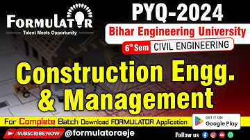 BEU PYQ-2024 Construction Engineering Management 6th Sem. Civil Engineering