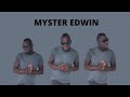 Myster edwin music femme de mes rves new single