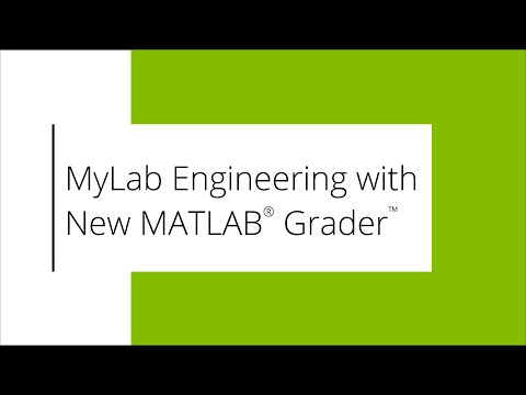Pearson MyLab Engineering with New MATLAB Grader