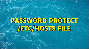 Password protect /etc/hosts file (3 Solutions!!)