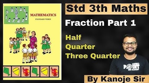 Fraction - Class 3 Math - Maharashtra state board - Student point academy part 1