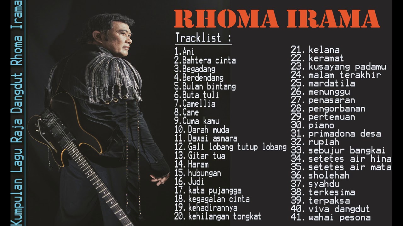 Rhoma Irama 41 Lagu Terbaik FULL ALBUM Lagu Dangdut Hits Terbaik - YouTube