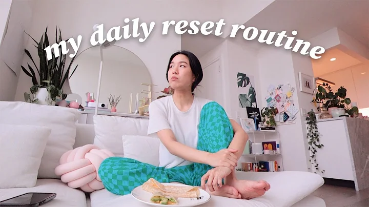 the one habit that changed my life: my daily reset...