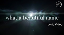 Video Mix - What A Beautiful Name (Lyric Video) - Hillsong Worship - Playlist 