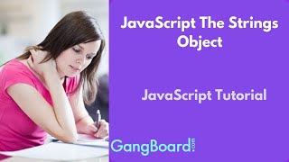 JavaScript The Strings Object | JavaScript Tutorial For Beginners Net Worth