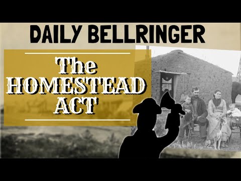 The Homestead Act | Daily Bellringer