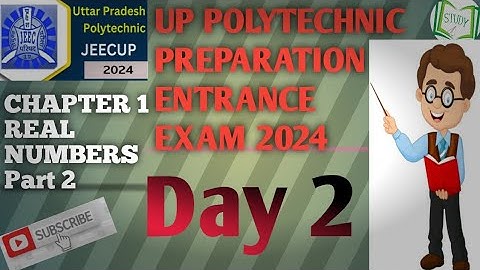 #Up polytechnic Entrance exam 2024 Chapter 1 Real numbers #mathematics lecture 2#