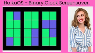 Haiku OS - Binary Clock Screensaver!