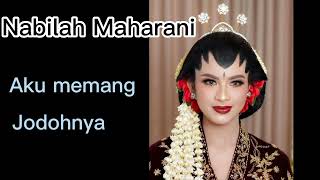 Nabilah Maharani Aku Memang Jodohnya