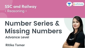 Number Series & Missing Numbers | Reasoning | SSC GD / MTS  Exam | wifistudy | Ritika Tomar