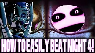 How To Easily Beat Night 4! | FNAF: Sister Location | Springlock Suit Puzzle Made Easy!