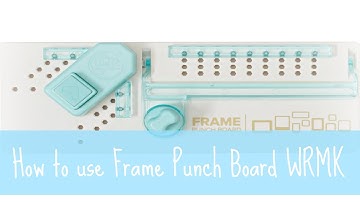 Cómo usar el Frame Punch Board de We R Memory Keepers. En español.