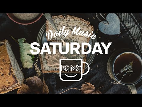 SATURDAY MUSIC: Morning Coffee November Jazz - Coffee Time Playlist for Taking a Break, Good Mood