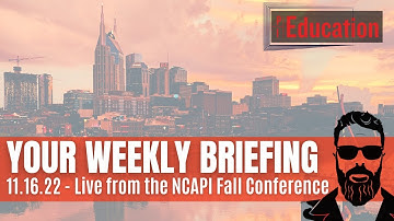 PI Education Briefing 11.16.22 - Live from the NCAPI Fall Conference