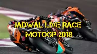 Jadwal Terlengkap Motogp 2018 | Live Race