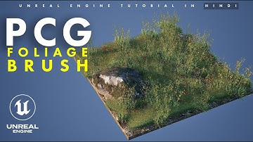 Unreal Engine 5.7 | PCG Foliage Paint | In Hindi