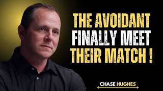 What Happens When An Avoidant Meets A Healed Empath… It Changes Everything | CHASE HUGHES