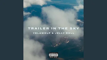 Trailer In The Sky