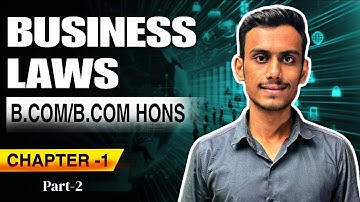 Indian Contract Act Lecture 2 |Chapter 1 Business Law | B.Com Prog/Hons.1st Year| Abhijeet Sir ❤️‍🔥