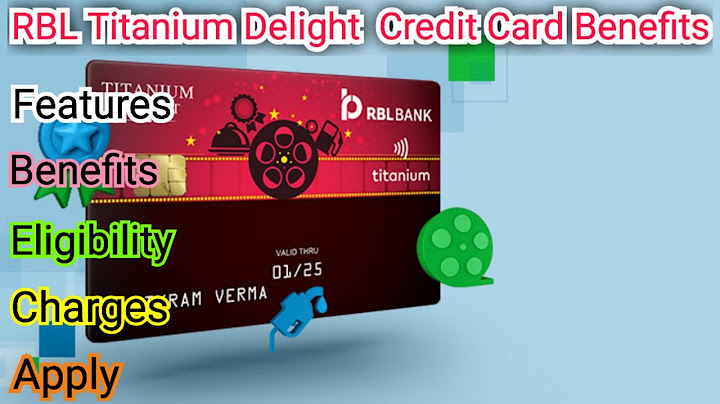 Rbl titanium delight credit card reviews năm 2024
