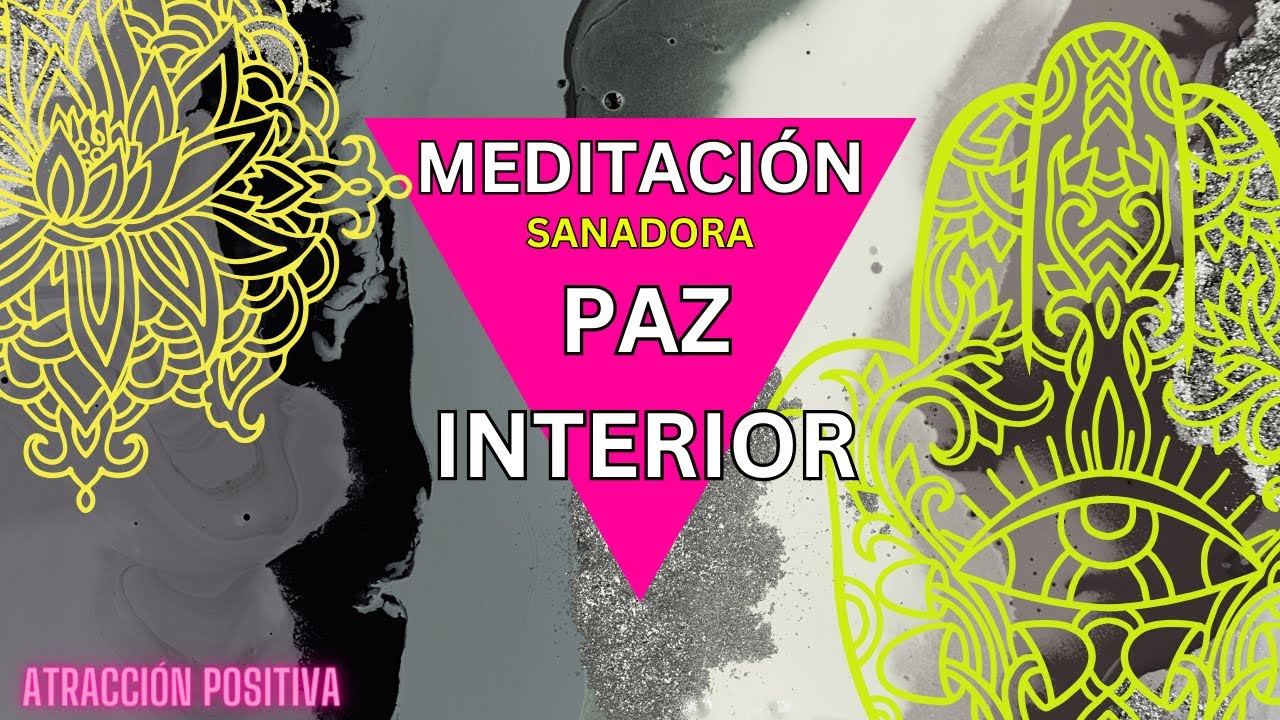 Meditación Guiada para Alcanzar la Paz Interior - YouTube