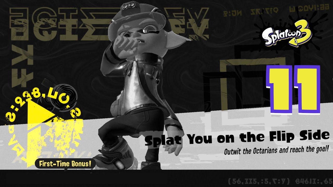 Splatoon 3 | Part 11 (SP) | Splat You on the Flip Side (NS) HD60 - YouTube