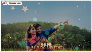 😘😍மத்தாளம்😘 கொட்டுதடி😍 மனசு 🥰 5.1 audio and echo🥰