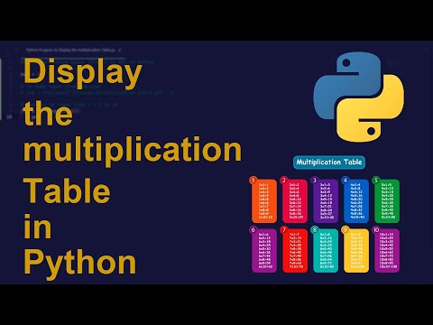 Display the multiplication Table in Python | Python Examples | Python Coding Tutorial | #Python