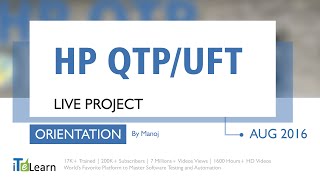 HP UFT Live Project  Orientation Session For Beginners