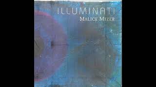 Video-Miniaturansicht von „Malice Mizer - ILLUMINATI [P-type] (Promo-Single Version)“