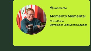 Momento Moments: Chris Price, Leader of Momento Developer Ecosystem screenshot 2