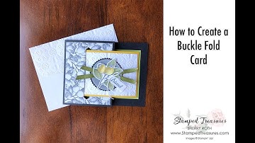 How to Create a Buckle Fold Card