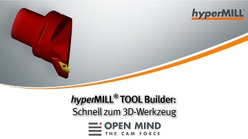 hyperMILL TOOL Builder: Schnell zum 3D-Werkzeug | Tutorial |