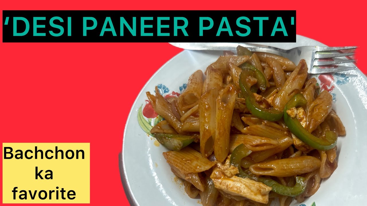 पनीर से भरपूर टेस्टी पास्ता | High Protein Paneer Pasta Recipe