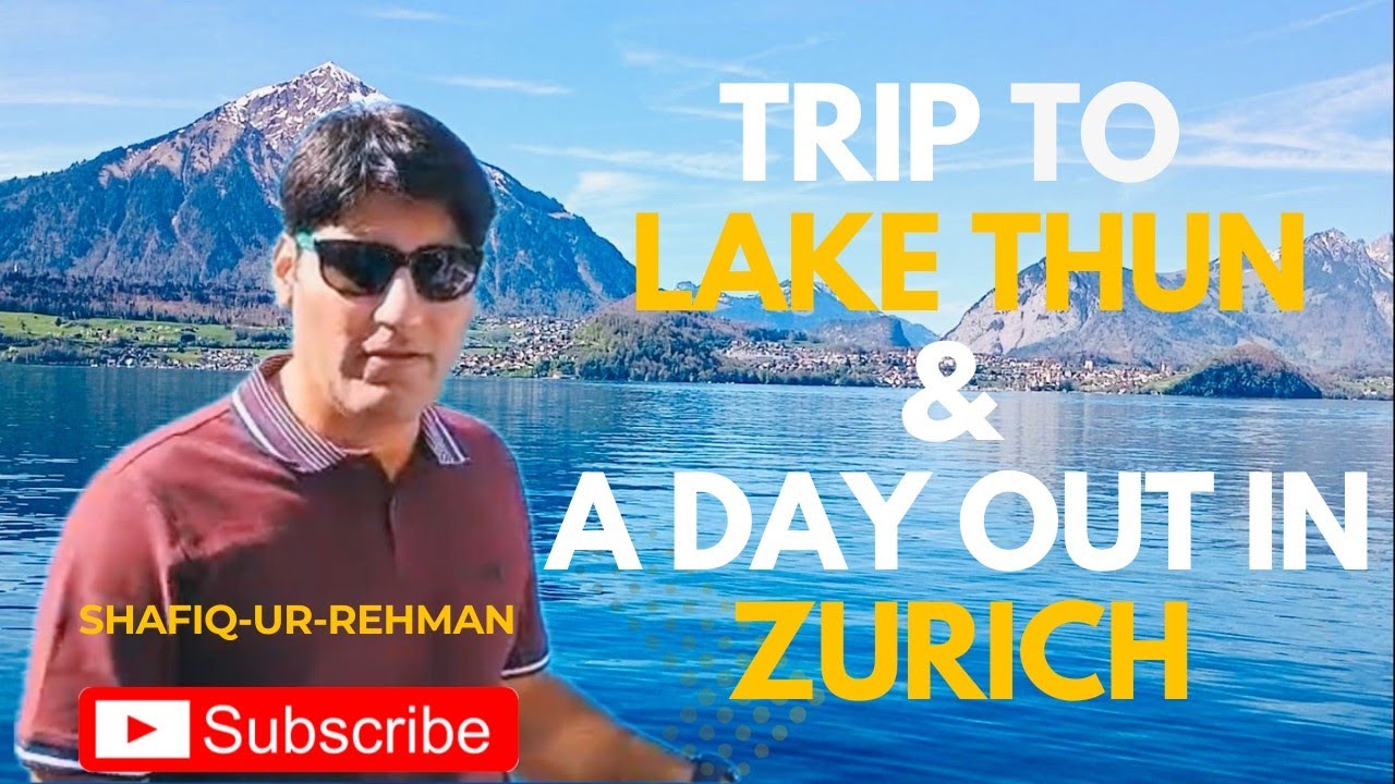 Exploring Interlaken Lake Thun 🇨🇭 Things to do in Thun/ Zurich City tour/Zurich food street
