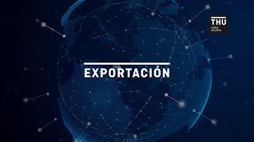 Historia y evolución de THU en exportación - EXPORTACIONES