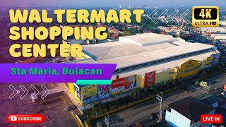 Nasaan Nga Ba ang WalterMart Shopping Center ng Sta Maria, Bulacan?