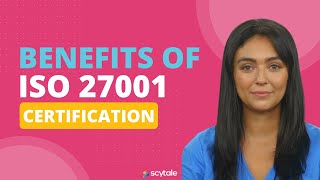 Benefits of ISO 27001 Certification