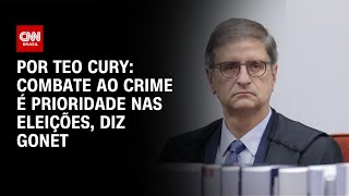 Gonet diz à CNN que combate a crime e fake news nas eleições são prioridade | CNN NOVO DIA