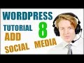 Wordpress tutorial step by step 2016 (Part 8) - Add Social media
