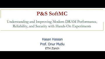 SoftMC Course: Meeting 1: Logistics & Intro to DRAM and SoftMC (Spring 2022)